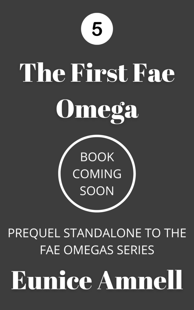 The First Fae Omega by Eunice Amnell